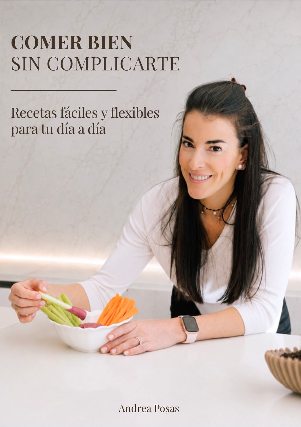 Comer bien sin complicarte